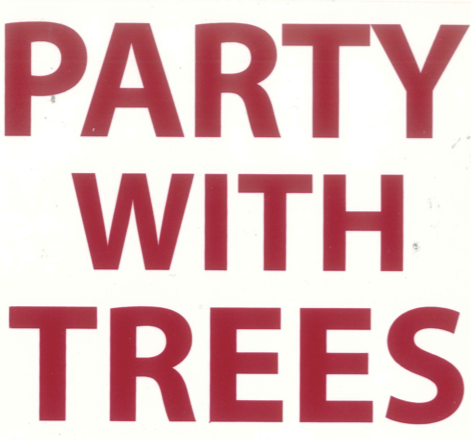 Party With Trees Decal